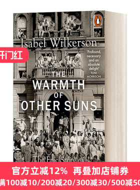英文原版 The Warmth of Other Suns 他乡暖阳 美国大迁移史传 伊莎贝尔·维尔克森 英文版 Isabel Wilkerson 进口英语原版书籍