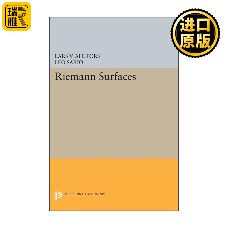 Riemann Surfaces: (PMS-26) 黎曼曲面 数学 Lars Valerian Ahlfors