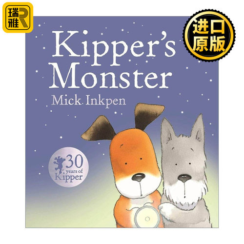 英文原版 Kipper's Monster 小狗奇普和怪兽 儿童启蒙认知绘本 廖彩杏书单 凯特·格林纳威大奖得主 Mick Inkpen 进口英语原版书籍