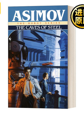The Caves of Steel (The Robot Series Book 1) 阿西莫夫机器人系列1 钢穴 简装 Isaac Asimov