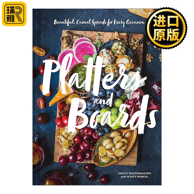 英文原版 Platters and Boards 拼盘与木板 适合每个场合的美丽 随性摆盘 精装 英文版 进口英语原版书籍