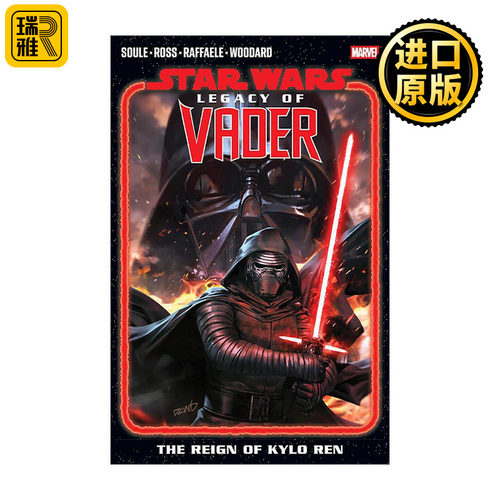 英文原版 Star Wars Legacy of Vader The Reign of Kylo Ren Vol.1 星球大战 维达的遗产 凯洛·伦的统治 进口英语原版书籍