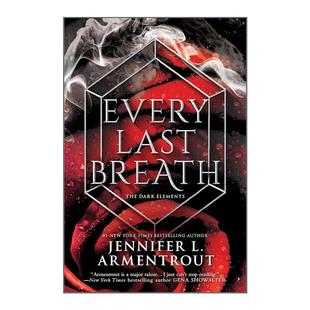 素3 书籍 Last 进口英语原版 英文版 奇幻浪漫小说 黑暗元 最后一口气 Breath Every 英文原版