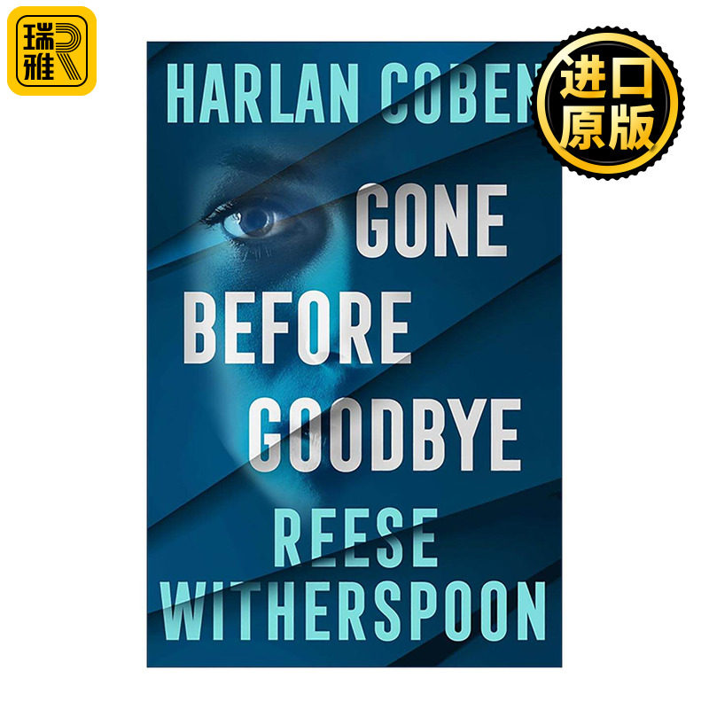 英文原版 Gone Before Goodbye 不告而别 瑞茜·威瑟斯彭 哈兰·科本 合著惊悚小说 英文版 进口英语原版书籍