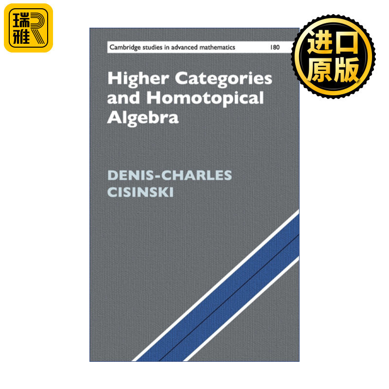 Higher Categories and Homotopical Algebra 高阶范畴与同伦代数 剑桥高等数学研究系列 精装