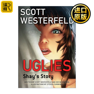 Uglies: Shay's Story 丑八怪 谢伊的故事 青少年奇幻漫画小说 Scott Westerfeld