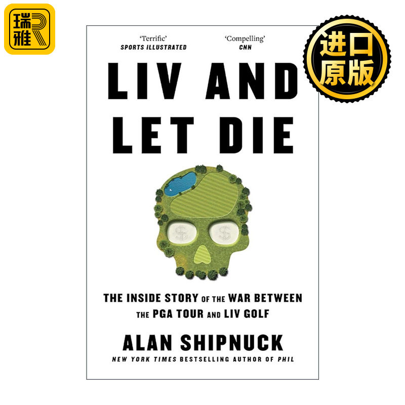 英文原版 LIV and Let Die LIV与生死 美巡赛与LIV高尔夫之战内幕 英文版 进口英语原版书籍