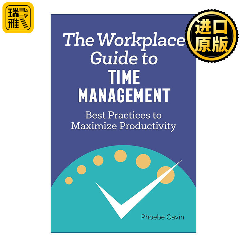 英文原版 Workplace Guide to Time Management 职场效率手册 在正确的时间做正确的事 时间效能专家菲比·加文 进口英语原版书籍
