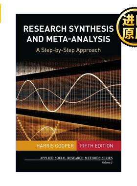Research Synthesis and Meta-Analysis 元分析研究方法 哈里斯·库珀 SAGE社研应用方法系列