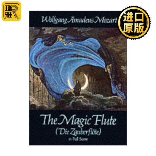 英文原版 The Magic Flute (Die Zauberflote) in Full Score 魔笛全谱 歌剧 Wolfgang Amadeus Mozart莫扎特 英文版 进口书籍