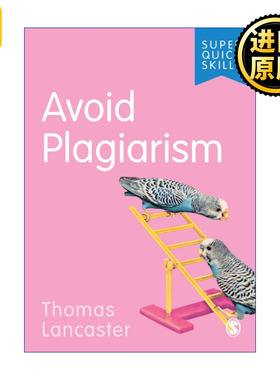 Avoid Plagiarism 如何避免抄袭 SAGE学术技能入门系列 英美大学本科生学术指南