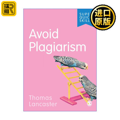 Avoid Plagiarism 如何避免抄袭 SAGE学术技能入门系列 英美大学本科生学术指南