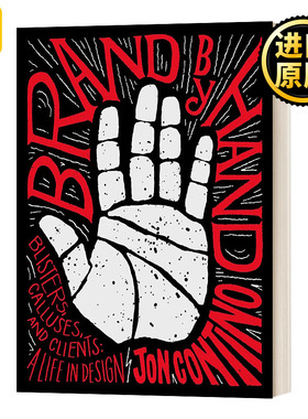 Brand By Hand Blisters Calluses And Clients Jon Contino