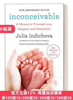 Inconceivable 20th Anniversary Edition Julia Indichova 英文原版