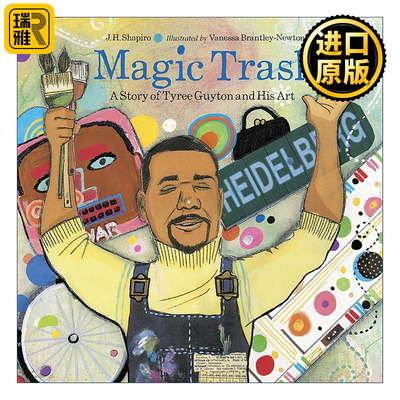 英文原版 Magic Trash 魔法垃圾 泰里·盖顿的故事 儿童艺术家传记绘本 纽伯瑞奖得主德里克·巴恩斯 英文版 进口英语原版书籍