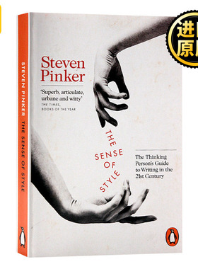 风格感觉 英文原版 The Sense of Style 21世纪写作指南 写作风格的意识 英文版 Steven Pinker 进口英语书籍
