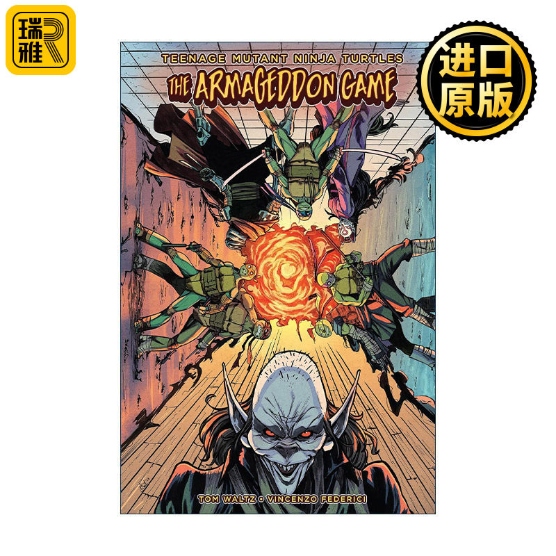 英文原版 Teenage Mutant Ninja Turtles The Armageddon Game 忍者神龟 末日游戏 IDW漫画 Tom Waltz 精装 进口英语原版书籍