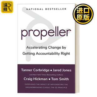 企业管理 Propeller 问责来加速变革 Corbridge 精装 Tanner 推进器：通过正确 领导学