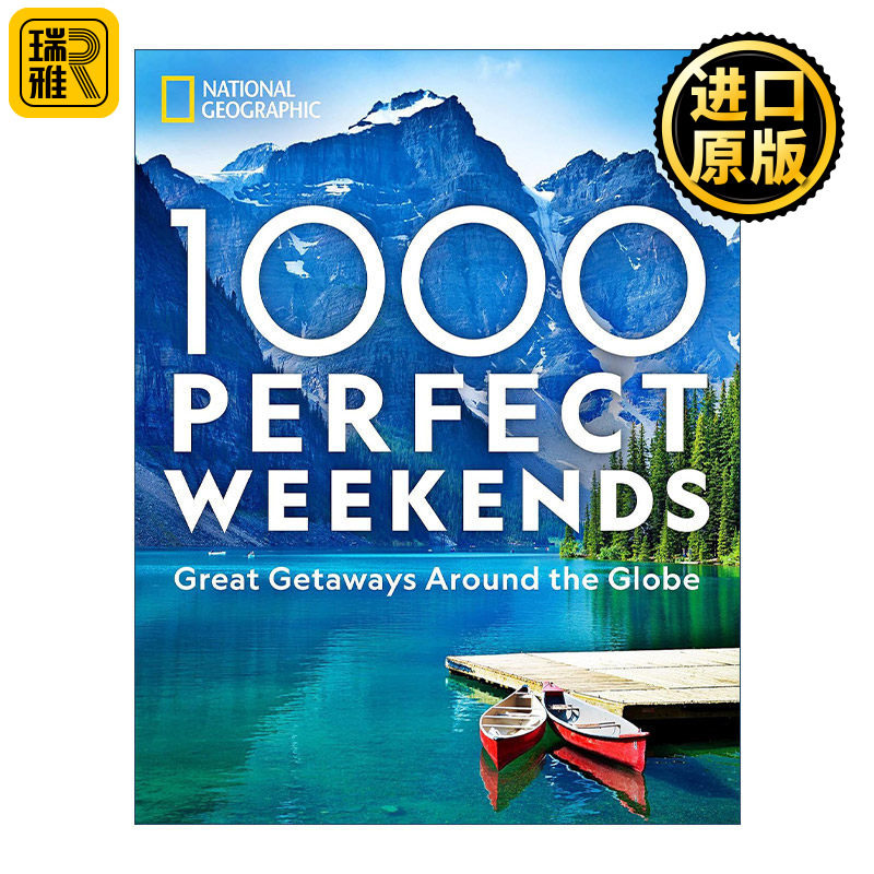 1,000 Perfect Weekends 1000个完美周末 环游世界的好去处 美国国家地理 旅游指南 精装