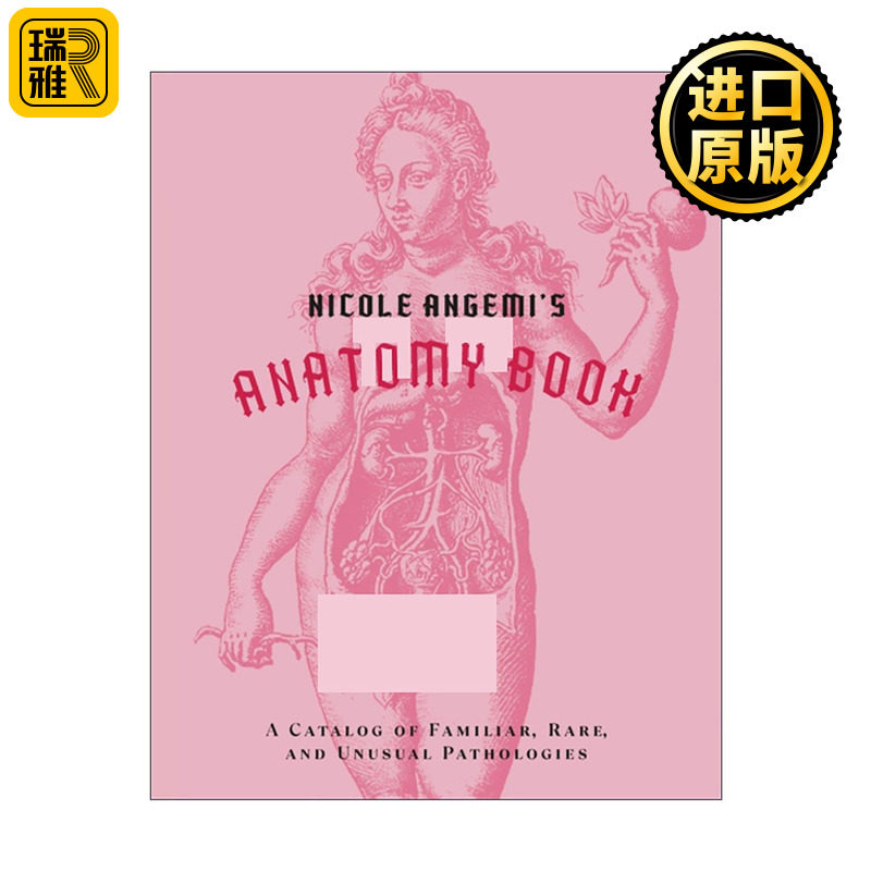 英文原版 Nicole Angemi's Anatomy Book 解剖学之书 罕见的病理目录 人体探索 医学指南 精装 英文版 进口英语原版书籍