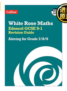 英文原版 Collins White Rose Maths Edexcel GCSE 9-1 Revision Guide Aiming for a Grade 7 8 9 柯林斯白玫瑰数学 爱德思GCSE