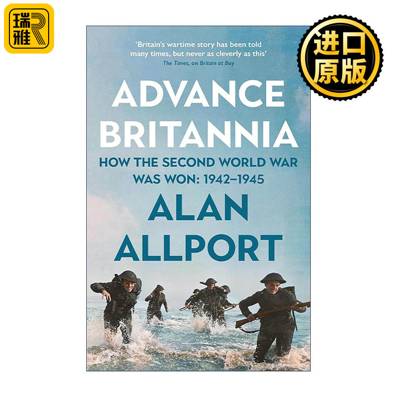 英文原版 Advance Britannia 前进吧不列颠 二战如何获胜 精装 Alan Allport 英文版 进口英语原版书籍