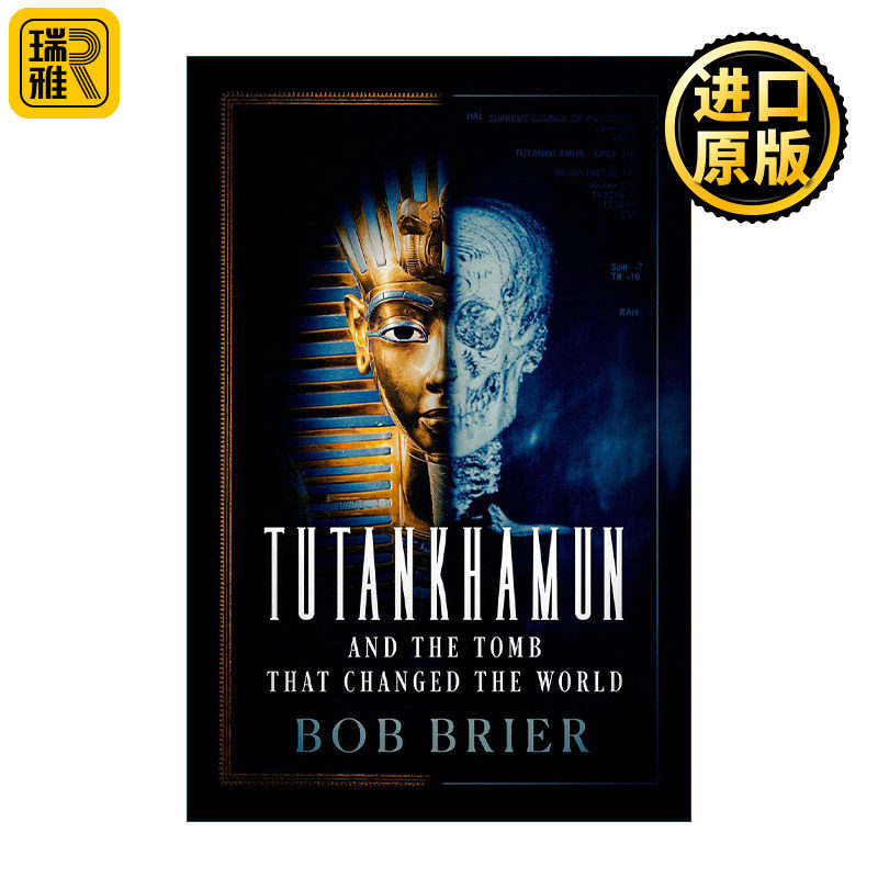 英文原版 Tutankhamun and the Tomb that Changed the World 图坦卡蒙和改变世界的陵墓 鲍勃·布瑞尔 精装 进口英语原版书籍