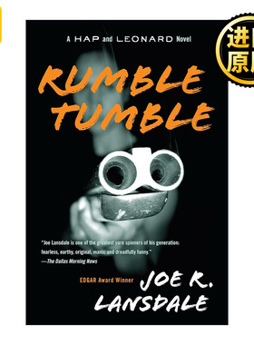 英文原版 Rumble Tumble (Hap and Leonard 05) 5 Joe R. Lansdale