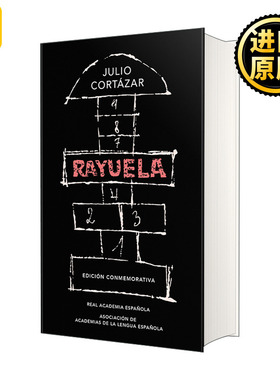 Rayuela / Hopscotch. Commemorative Edition 英文原版