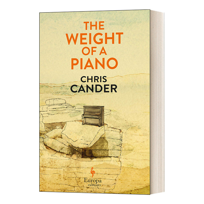 英文原版小说 The Weight of a Piano 钢琴的重量 克丽丝 坎德 英文版 Chris Cander 进口英语原版书籍