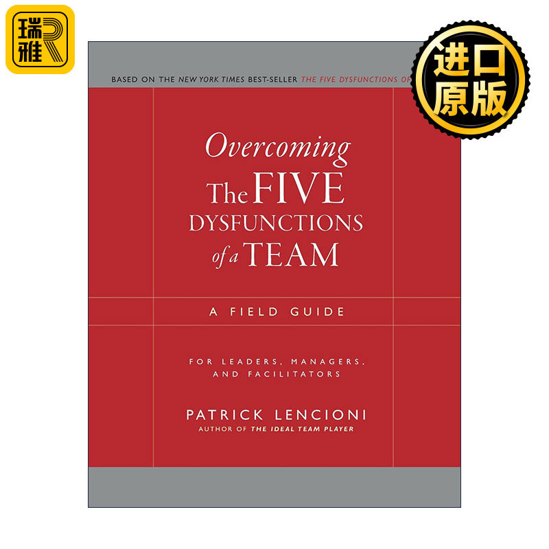 英文原版 Overcoming the Five Dysfunctions of a Team 克服团队协作的五大障碍 派特里克兰西尼奥 英文版 进口英语原版书籍