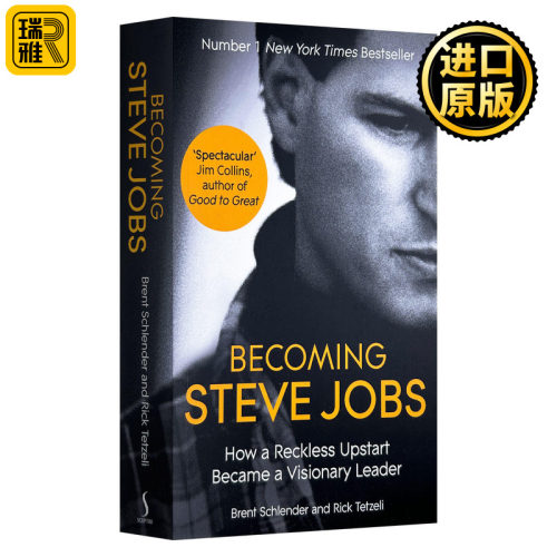 英文原版 Becoming Steve Jobs 成为乔布斯 从鲁莽的新贵到远见卓识的领袖 英文版 进口英语原版书籍