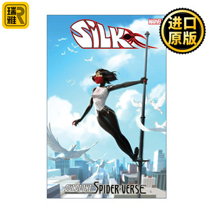 Silk: Out of The Spider-Verse Vol. 3 蜘蛛丝 蜘蛛侠宇宙外 卷三 漫威漫画 Robbie Thompson