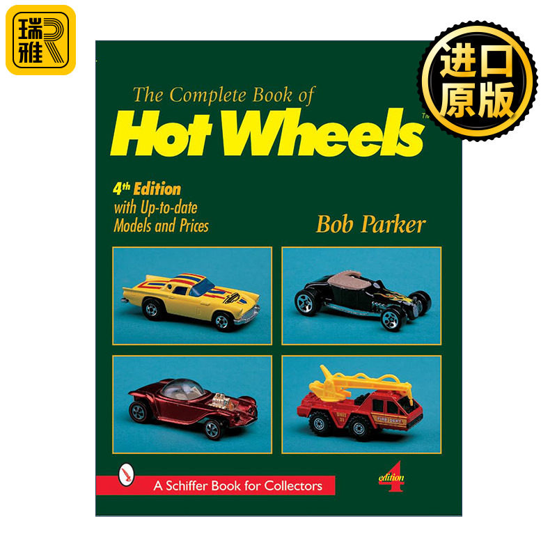 The Complete Book of Hot Wheels 风火轮车模全书 全彩艺术图册收藏指南 Bob Parker