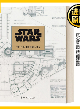 Star Wars The Blueprints  星球大战：蓝图 Jonathan W. Rinzler