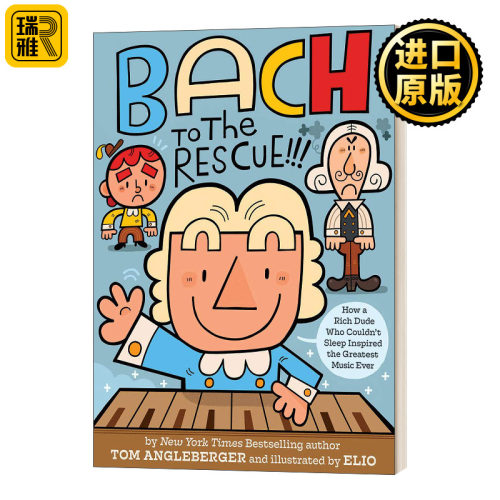Bach To The Rescue!!! 来自巴赫的拯救 绘本 精装 英文原版