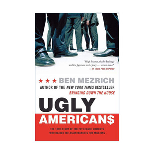 Ugly Americans 洗劫东京 丑陋的美国人为巨额利润而操纵亚洲市场 本·莫兹里奇