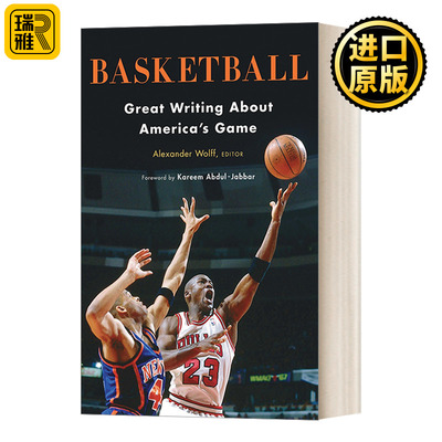 Basketball (A LOA Special Publication) 篮球：关于美国运动的伟大文章 精装美国文库 Alexander Wolff
