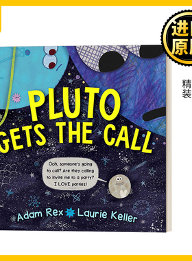 英文原版 Pluto Gets the Call  冥王星接到了一通电话 精装 英文版 Adam Rex , Laurie Keller 进口英语原版书籍