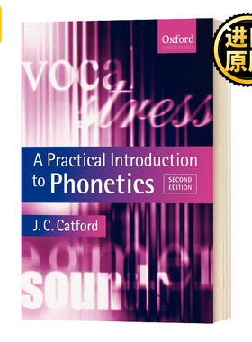 A Practical Introduction to Phonetics 语音实用介绍 2/e 英文原版