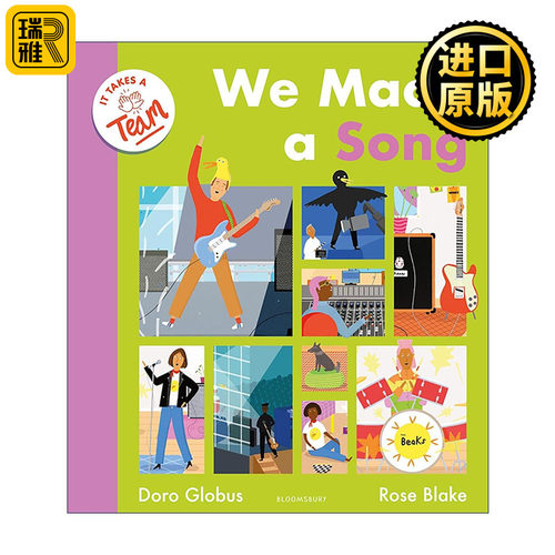 英文原版 It Takes a Team We Made a Song 团队协作 我们创作了一首歌 儿童艺术绘本 精装 音乐行业启蒙绘本 进口英语原版书籍