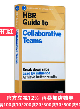 哈佛商业评论协作团队指南 英文原版 HBR Guide to Collaborative Teams HBR Guide Series 哈佛商业评论指南系列 进口英语原版书