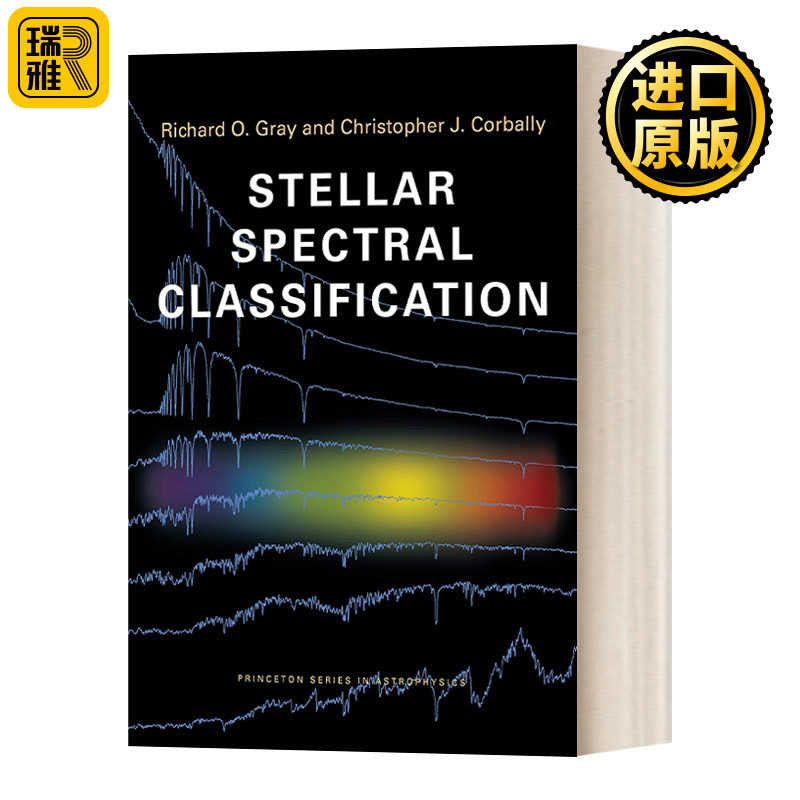 Stellar Spectral Classification 恒星光谱分类 Richard O Gray 天文学 天体物理学