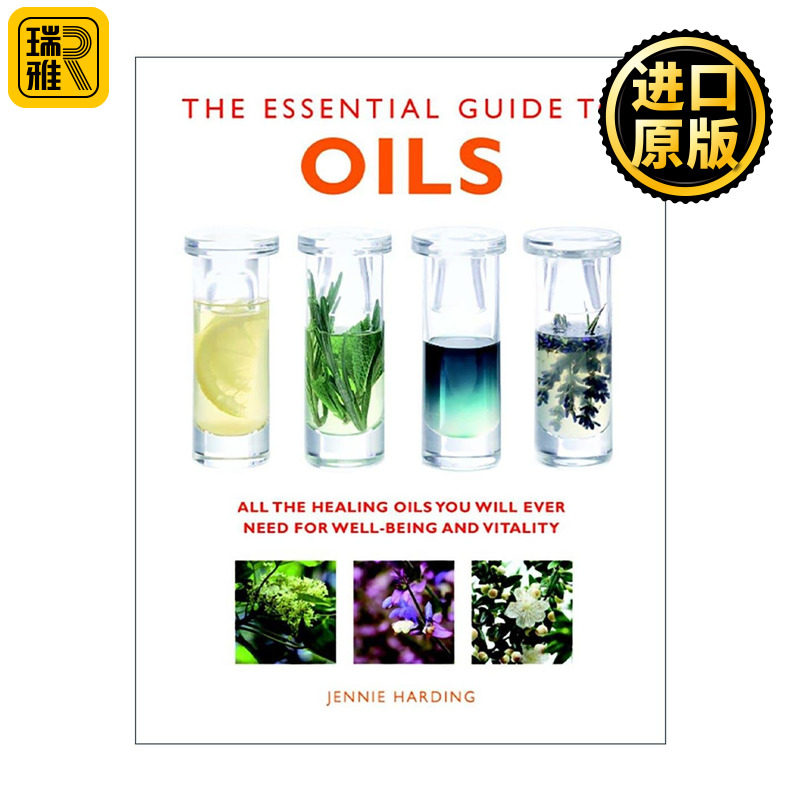 英文原版 The Essential Guide To Oils 精油实用指南 精油使用大全 芳香疗法 英文版 进口英语原版书籍
