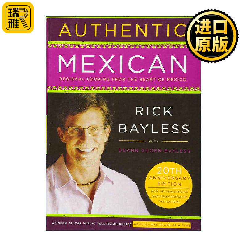 英文原版 Authentic Mexican 墨西哥特色菜肴食谱集 精装 20周年纪念版 詹姆斯·比尔德奖 英文版 进口英语原版书籍