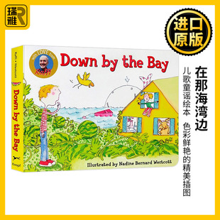 Bay 英语书籍 进口原版 儿歌童谣 the 唱读系列 英文原版 在那海湾边 全英文版 Down 绘本 幼儿英语启蒙亲子早教纸板书 沿着海湾