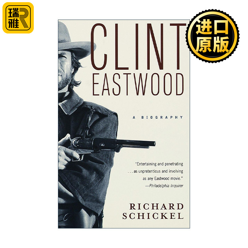 Clint Eastwood middot middot Richard Schickel