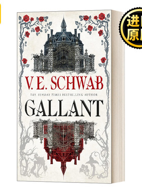 Gallant 英勇 英文原版小说 V.E.施瓦布新作 英文版 V.E. Schwab 纯全英文版正版原著进口英语书籍