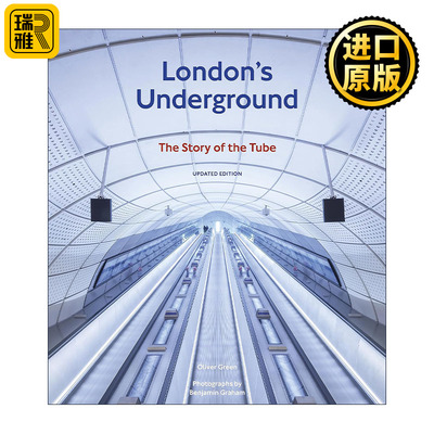 London's Underground 地下伦敦修订版 地铁的故事 地铁车站、隧道和列车摄影集精装