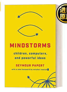 Mindstorms 因计算机而强大 计算机如何改变我们的思考与学习